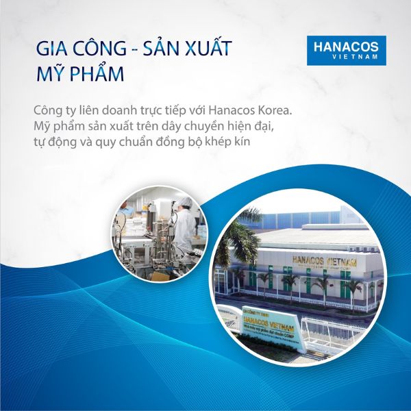 Địa chỉ nhà máy gia công mỹ phẩm uy tín Hanacos Việt Nam